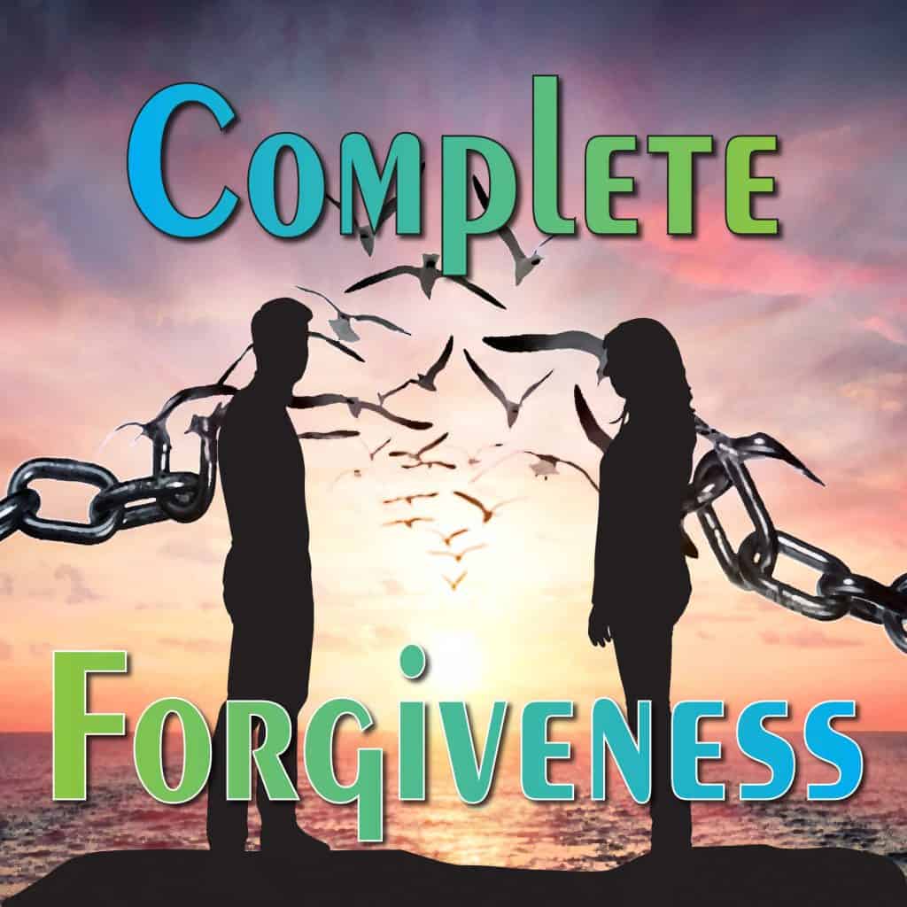 Complete Forgiveness