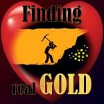 Finding Real Gold