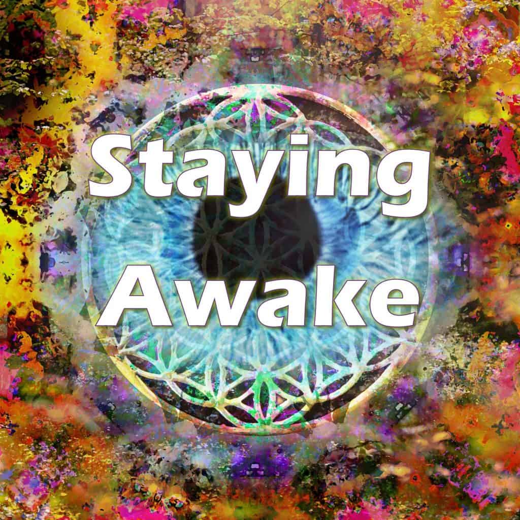 Staying Awake